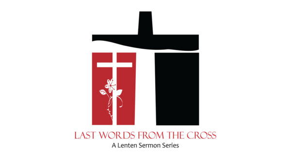 Last Words from the Cross